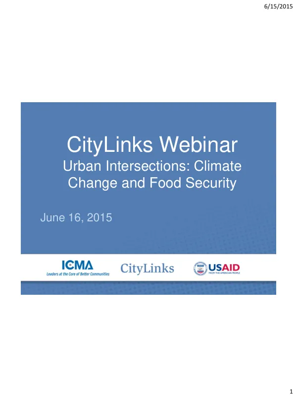 Urban Intersections: Climate Change and Food Security Webinar Presentation