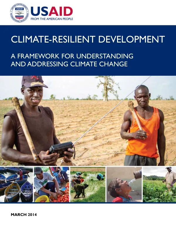 Climate-Resilient Development: A Framework for Understanding and Addressing Climate Change