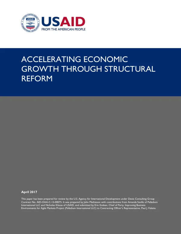 Accelerating Economic Growth Through Structural Reform: A 2017 Report