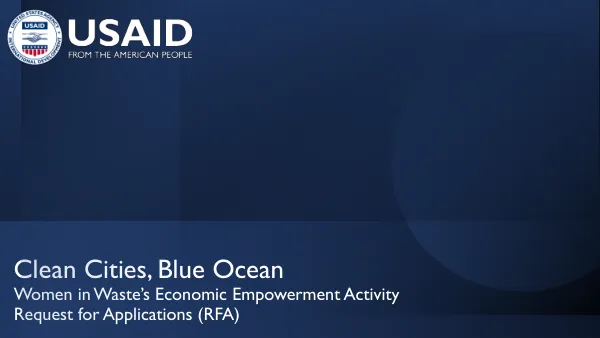 Clean Cities, Blue Ocean: Women in Waste Economic Empowerment RFA Overview