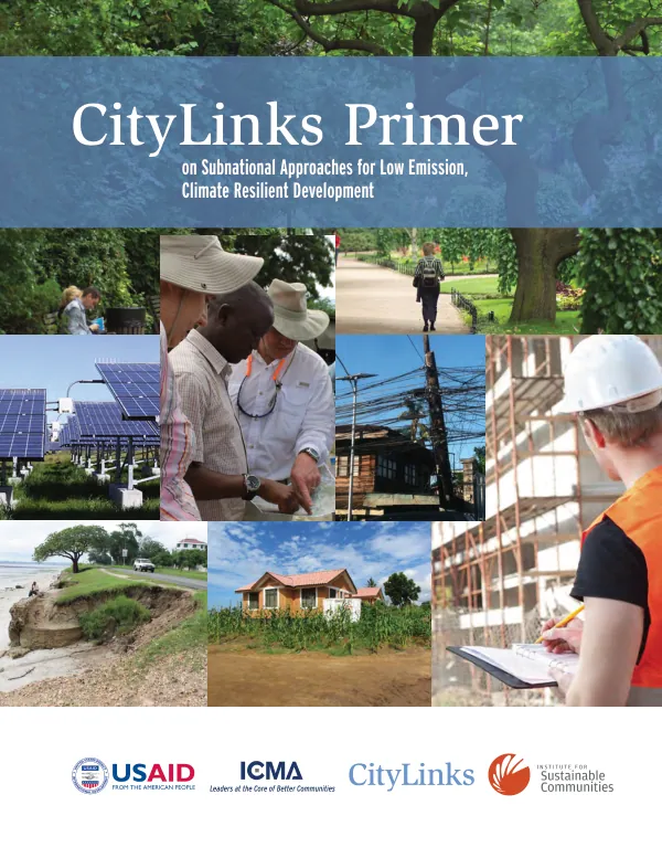 CityLinks Primer: Subnational Approaches for Low-Emission Climate-Resilient Development