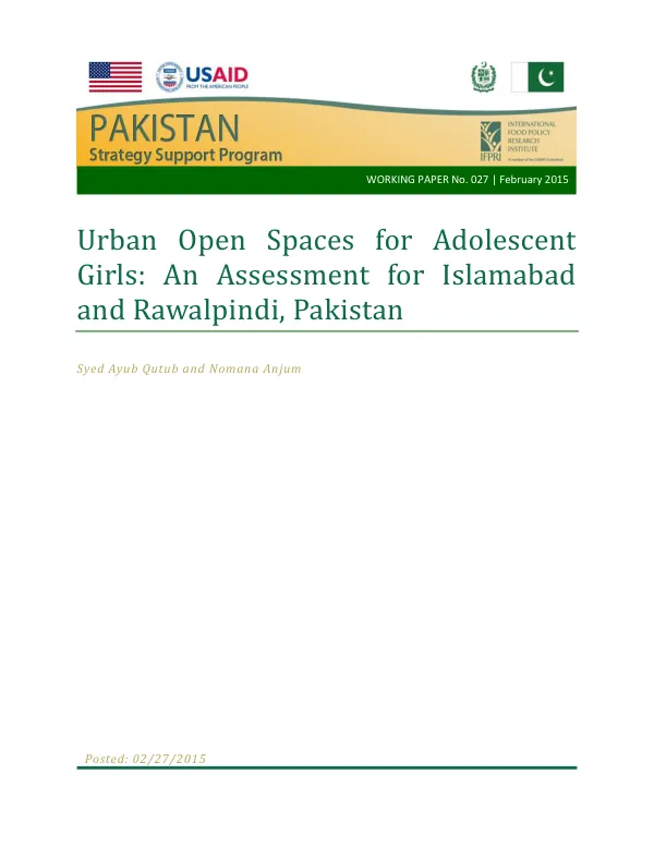 Urban Open Spaces for Adolescent Girls: An Assessment for Islamabad and Rawalpindi, Pakistan