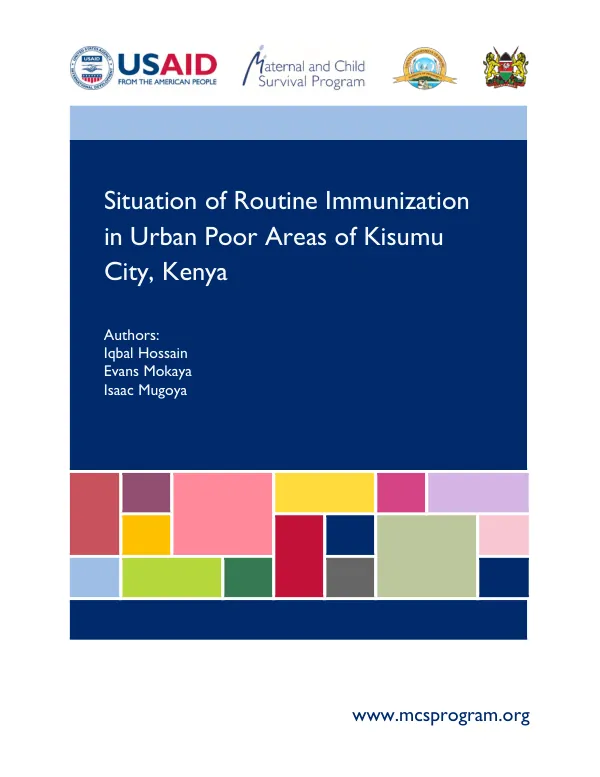 Routine Immunization in Urban Poor Areas of Kisumu City, Kenya: A Report