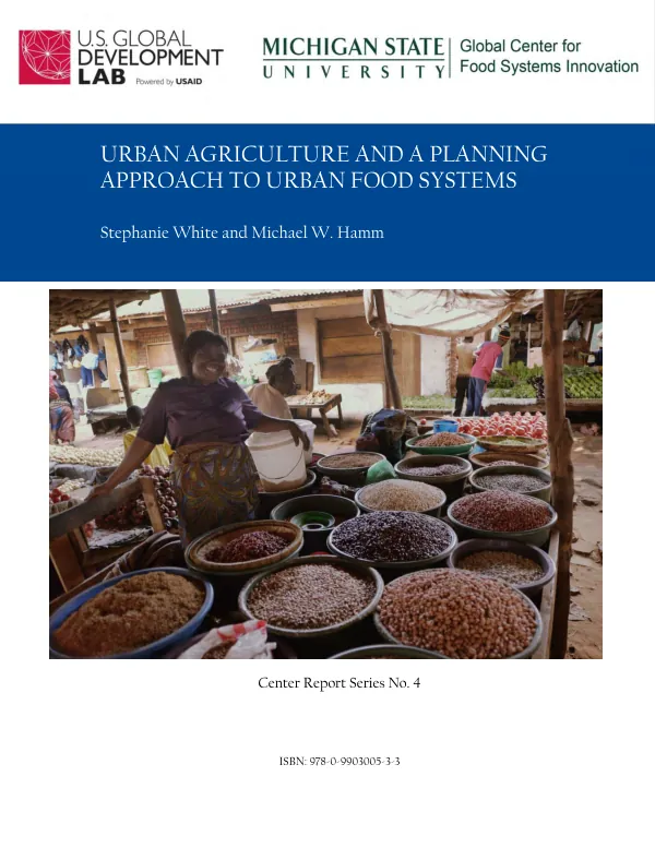 Urban Agriculture and Planning for Sustainable Food Systems
