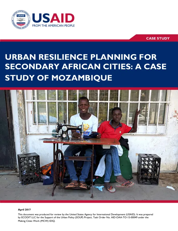 Urban Resilience Planning in Secondary African Cities: Mozambique Case Study