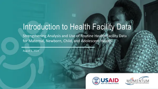 Introduction to Health Facility Data
