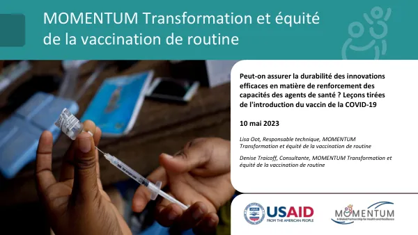 Presentation: Routine Vaccination Transformation and Equity