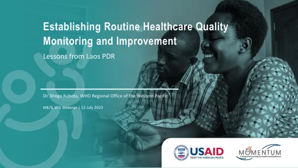 Applying Effective Coverage in Lao PDR: Healthcare Quality Assessment and Improvement