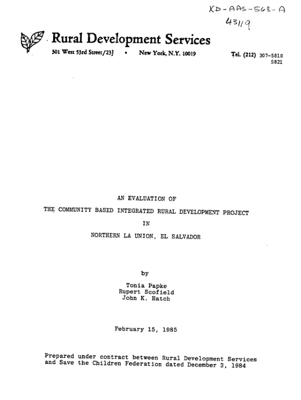 Evaluation of the community based integrated rural development project in Northern La Union, El Salvador