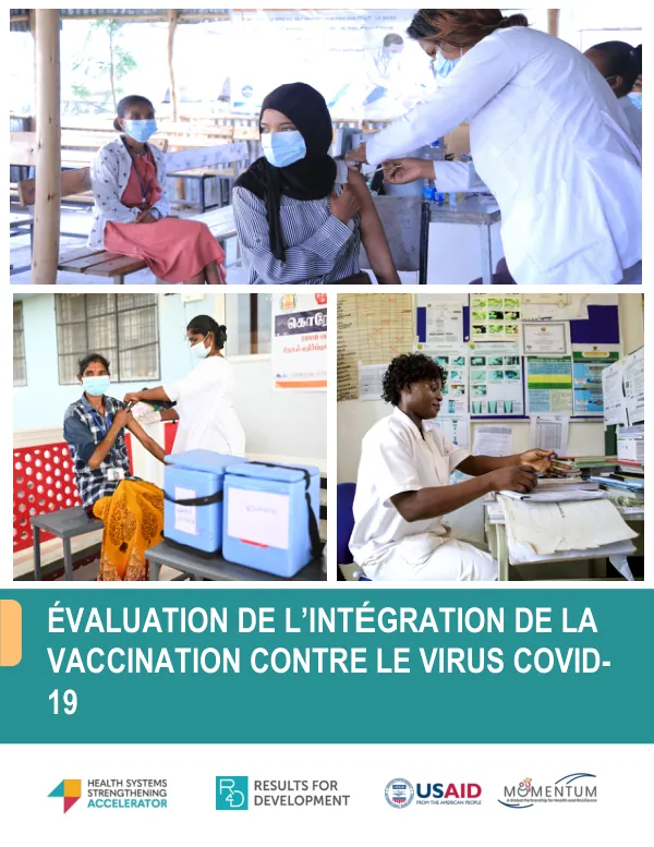 COVID-19 Vaccination Integration Assessment: Final Report