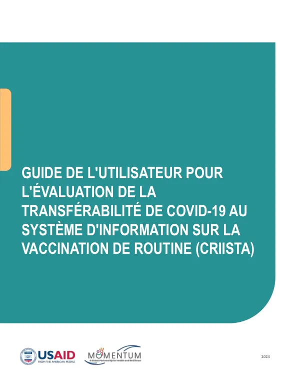 CRIISTA User Guide for COVID-19 Vaccination System Transferability Assessment