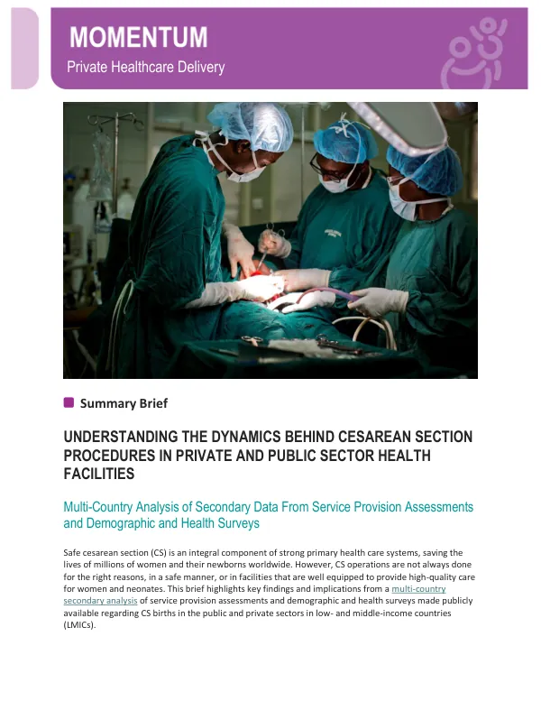 Cesarean Section Procedures in LMICs: A Multi-Country Analysis