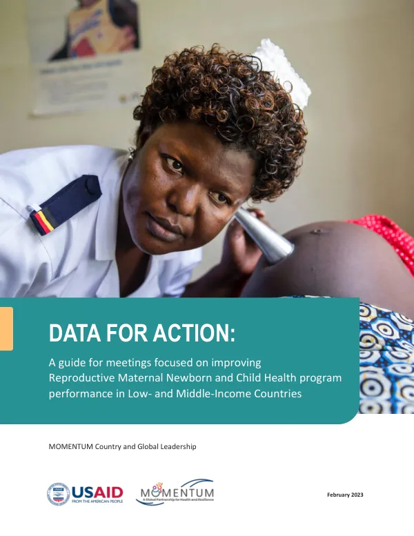 Data for Action Meeting Guide: Improving RMNCH Program Performance