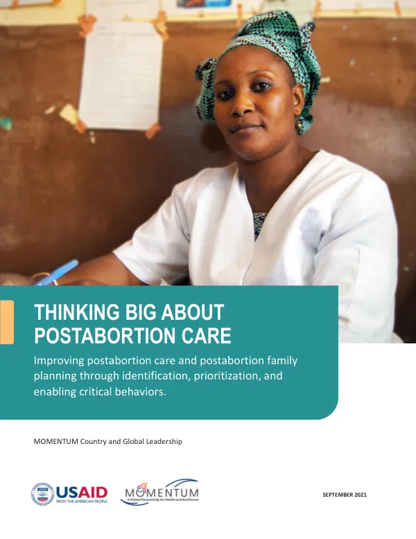 Thinking BIG About Postabortion Care
