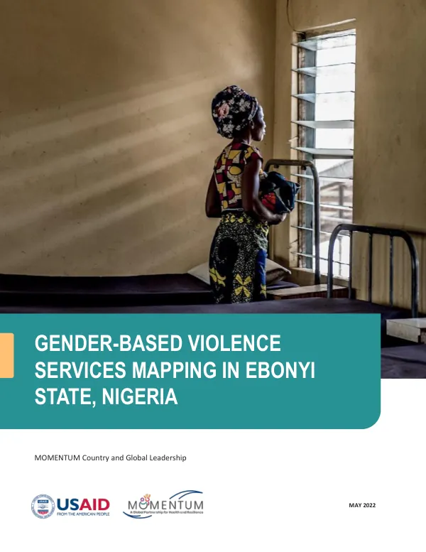 Gender-Based Violence Services Mapping Report: Ebonyi State, Nigeria