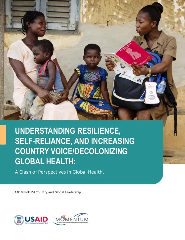 Understanding Resilience and Decolonizing Global Health: Perspectives and Implications