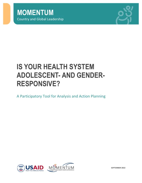Adolescent-Responsive Health Systems Assessment Tool