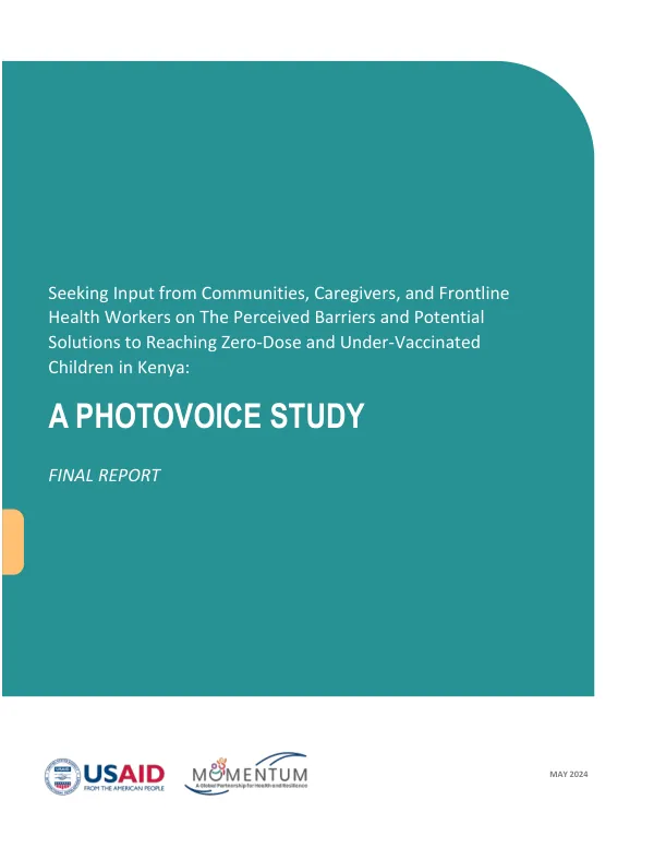 Kenya Photovoice Study: Barriers and Solutions to Childhood Immunization