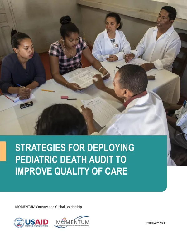 Strategies for Deploying Pediatric Death Audit to Improve Quality of Care