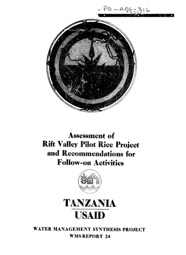 Assessment of Rift Valley pilot rice project and recommendations for follow-on activities