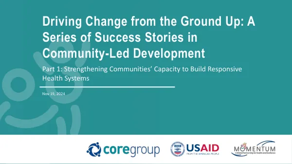 MOMENTUM x CORE Group Master Deck Part 1: Community Development, Health Systems, and Global Health Programs