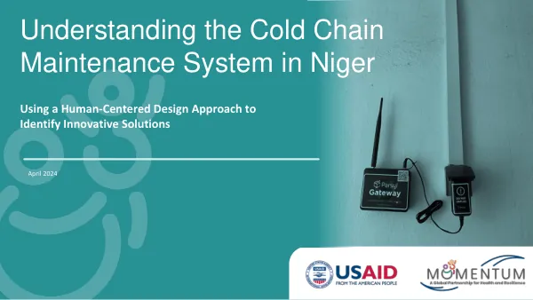 Niger Cold Chain System: Human-Centered Design for Maintenance Solutions