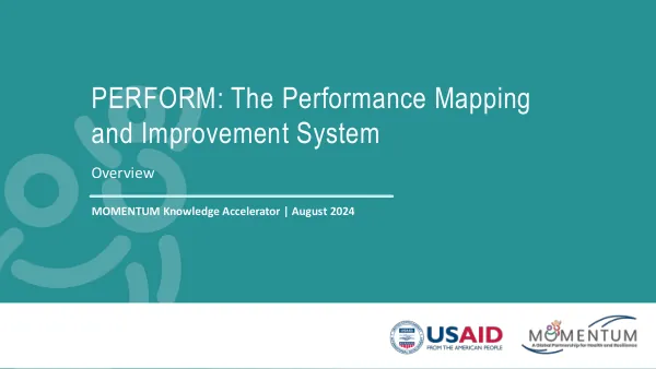 PERFORM Overview Slide Deck