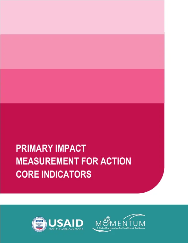 Primary Impact Measurement for Action: Core Indicators