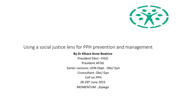 Social Justice for PPH: Prevention and Management