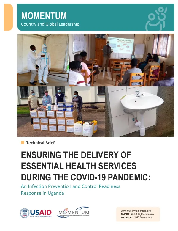 Uganda's COVID-19 Infection Prevention and Control Readiness Response for Essential Health Services