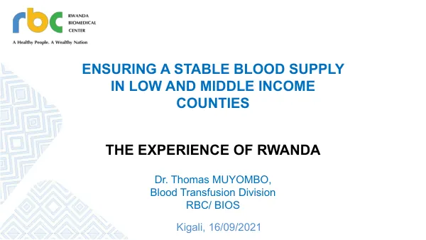 Thomas Muyombo: A Stable Blood Supply Presentation