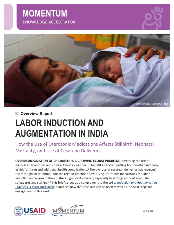 Uterotonics in India: Overview Report on Labor Induction and Augmentation