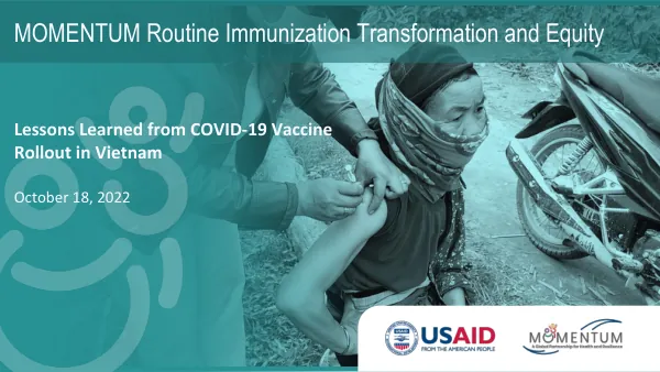 Lessons Learned from COVID-19 Vaccine Rollout in Vietnam