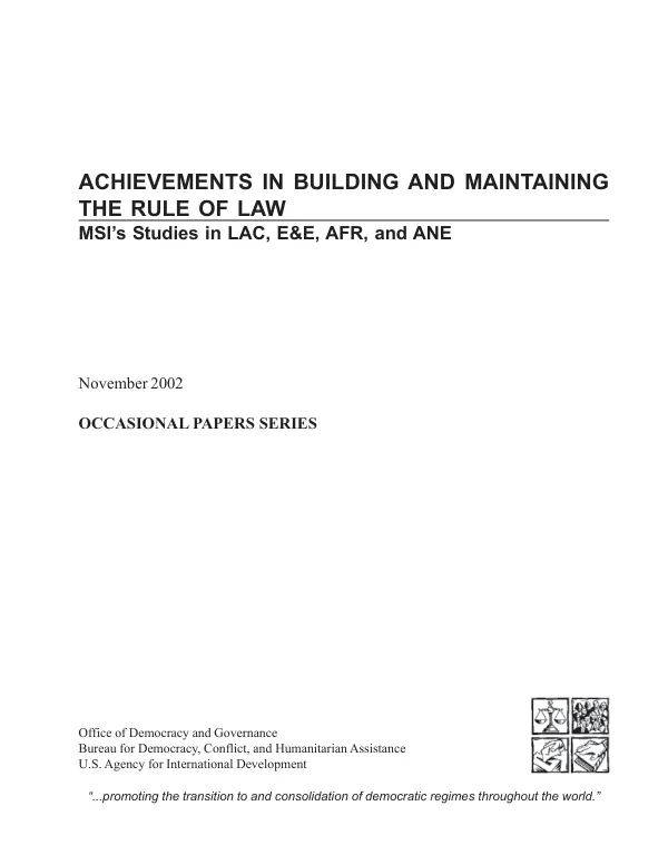Achievements in Building and Maintaining the Rule of Law