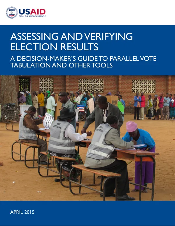 Assessing and Verifying Election Results