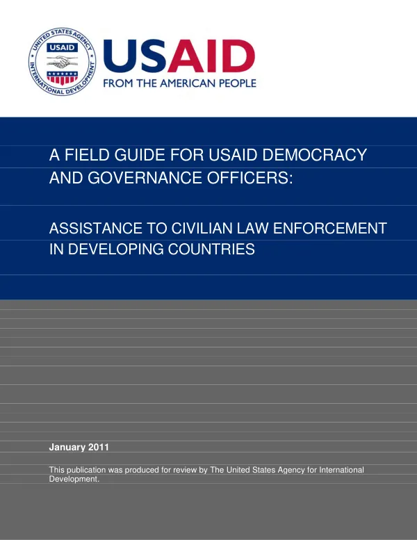 USAID Field Guide: Assistance to Civilian Law Enforcement in Developing Countries