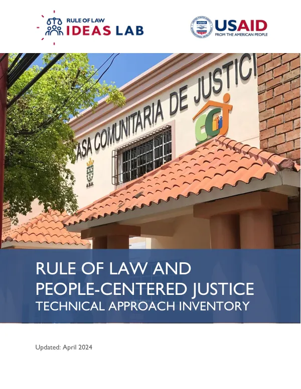 Rule of Law and People-Centered Justice: Technical Approach Inventory