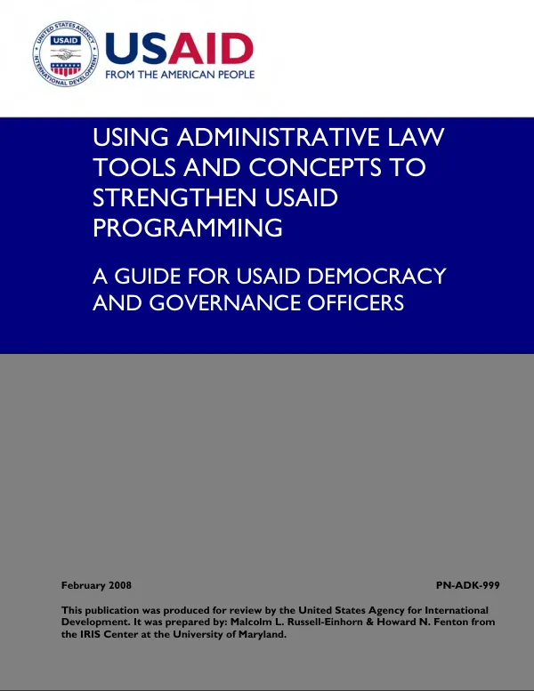 Using Administrative Law Tools and Concepts to Strengthen USAID Programming (2008)