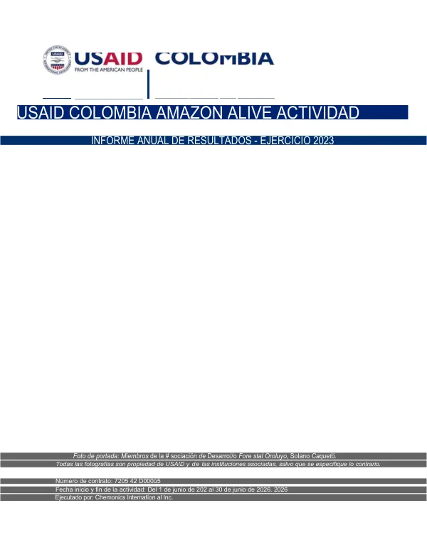 USAID Colombia Amazon Alive Actividad: Informe Anual de Resultados – Ejercicio 2023