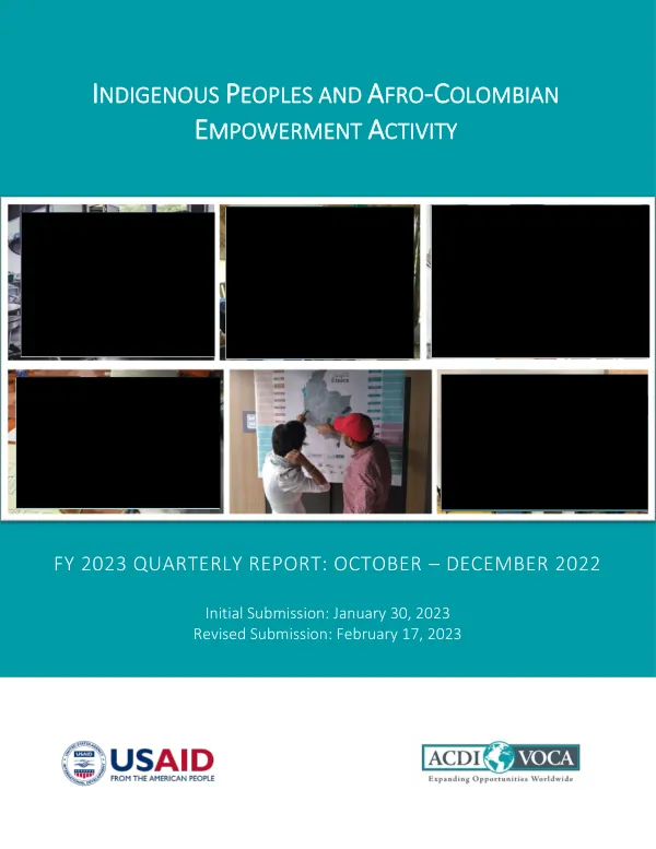 Indigenous Peoples and Afro-Colombian Empowerment Activity: FY 2023 Quarterly Report – October to December 2022