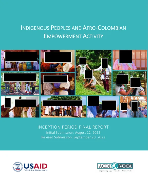 Indigenous Peoples and Afro-Colombian Empowerment Activity: Inception Period Final Report