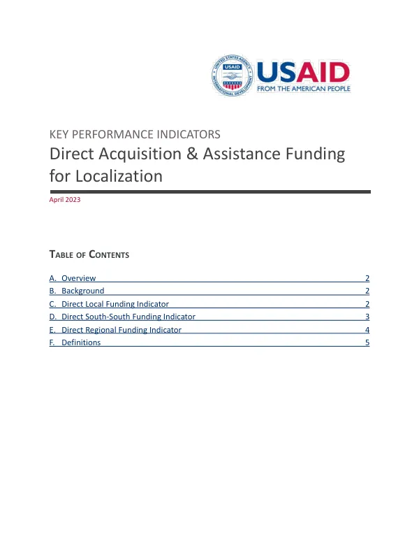 Key Performance Indicators: Direct Acquisition & Assistance Funding for Localization