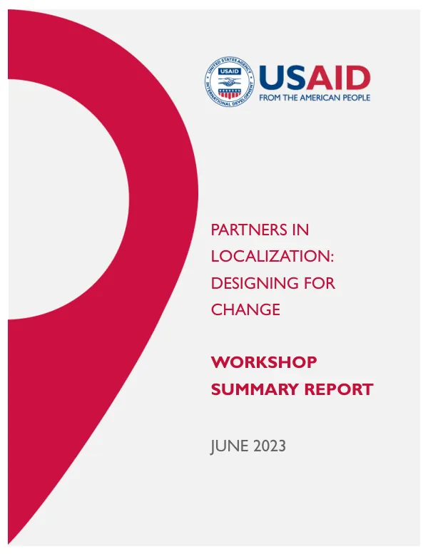 Partners in Localization: Designing for Change Workshop Summary Report