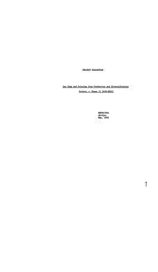 Project evaluation : Sao Tome and Principe crop production and diversification project, phase II (658-0001)