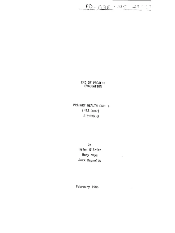 End of project evaluation : primary health care I, (482-0002), AID/Burma
