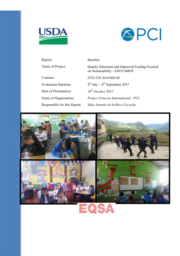 [USDA FY 2016 McGovern-Dole Guatemala] Quality education and improved feeding focused on sustainability - EDUCAMOS