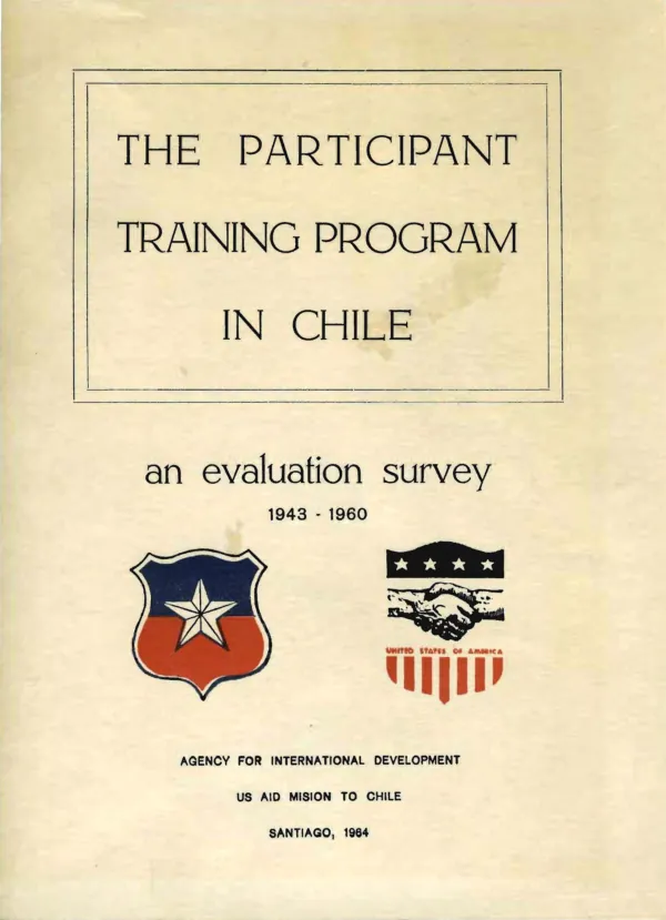 Participant training program in Chile : an evaluation survey, 1943-1960
