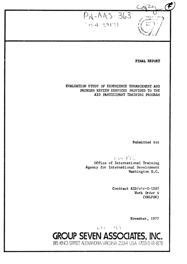 Final report : evaluation study of experience enhancement and problem review services provided to the AID participant training program