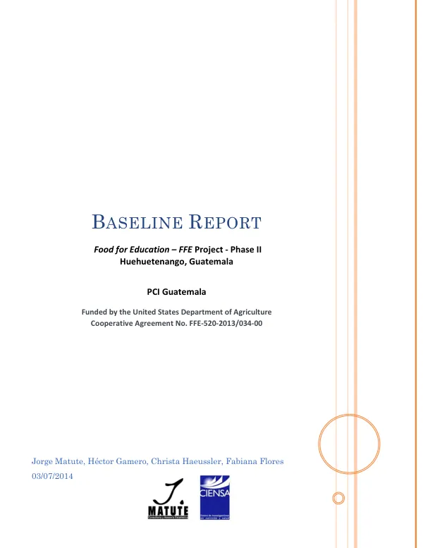Baseline report for FY 2013 McGovern-Dole food for education phase II project in Huehuetenango, Guatemala