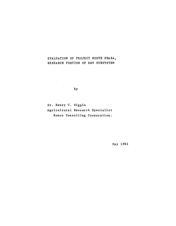 Evaluation of project North Shaba, research portion of R & V sub-system